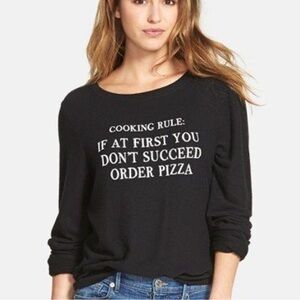 Wildfox Black Pullover Cooking Rule Don't Succeed Order Pizza Sweatshirt Sz M